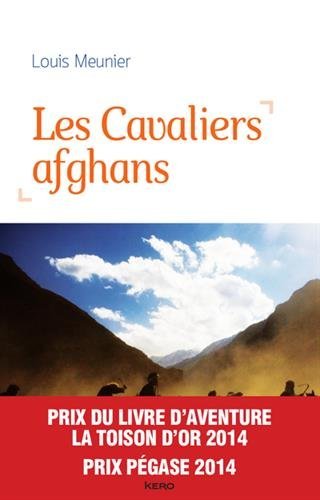 Les  cavaliers afghans
