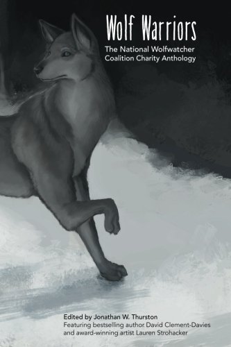 Wolf Warriors: the National Wolfwatcher Coalition
