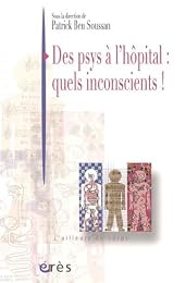 Des  psys à l'hôpital