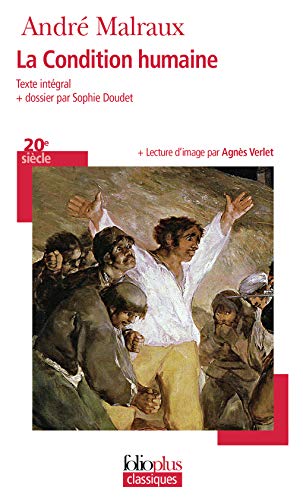 Condition Humaine (Folio Plus Classique) (French Edition) by Andre Malraux