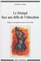 Le  Sénégal face aux défis de l'éducation