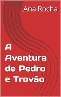 Livro A Aventura de Pedro e Trovão