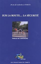 Sur la route, la sécurité