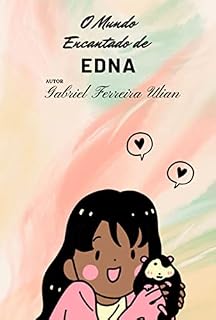 Livro O Mundo Encantado De Edna