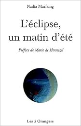 L' éclipse, un matin d'été