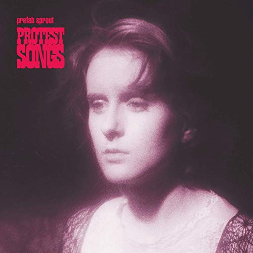 Album Art for Protest Songs [Remastered] by Prefab Sprout