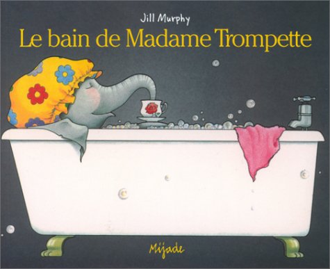 Le  bain de madame Trompette