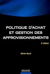 Politique d'achat et gestion des approvisionnements