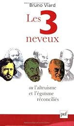 Les  trois neveux ou L'altruisme et l'égoïsme réconciliés