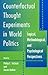 Counterfactual Thought Experiments in World Politics - Book by Philip E. Tetlock