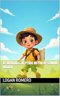 Livro As Aventuras de Pedro no Fim de Semana Mágico