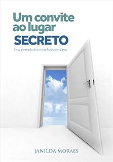 Livro Um Convite ao Lugar Secreto