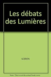 Les  débats des Lumières
