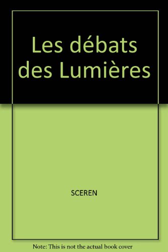 Les  débats des Lumières