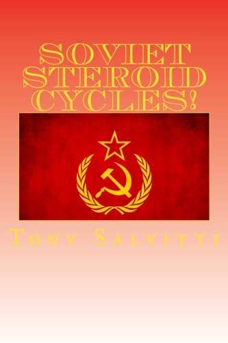 Soviet steroid cycles!: how to beat any drug test