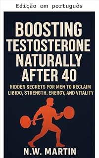 Livro Aumentando a testosterona naturalmente após os 40