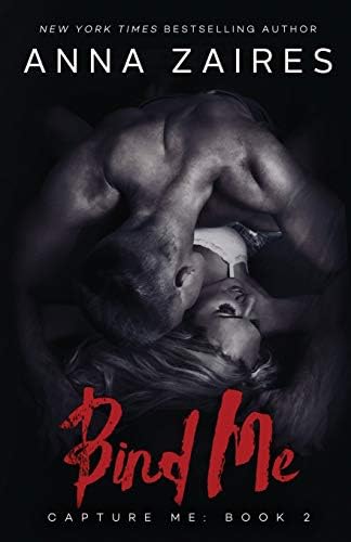 Bind Me (Capture Me Book 2)