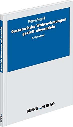 Gustatorische Wahrnehmung Gezielt Abwandeln Download Pdf - 