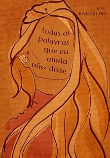 Livro Todas as Palavras que Eu Ainda não Disse