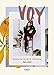 Voy - Carnet de routes et d'émotions (French Edition) by