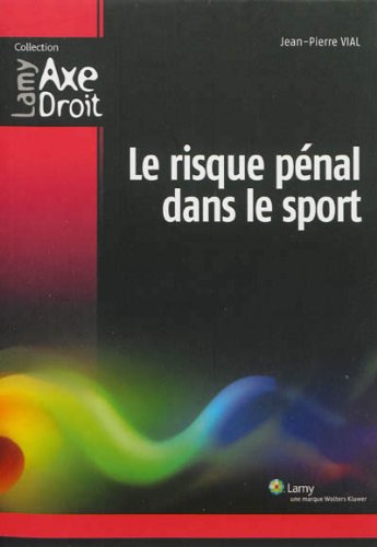 Le  risque pénal dans le sport