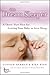 The Dream Sleeper: A Three-Part Plan for Getting Your Baby to Love Sleep by Conner Herman, Kira Ryan