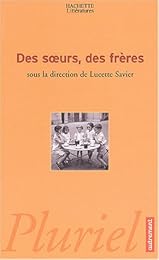 Des soeurs, des frères