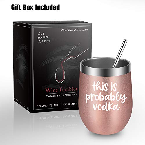 This is Probably Vodka Tumbler Vodka Gifts for Women, Best Friend Birthday Gifts for Vodka