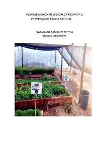 Livro Plantas medicinais e escalda pés para a prevenção e a cura natural