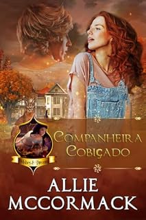 Livro Companheira cobiçada (A magia dos desejos e sonhos Livro 4)