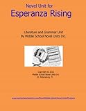 Novel Unit for Esperanza Rising: A Complete Literature and Grammar Unit for Grades 4-8