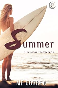 Summer: Um amor inesperado por [Correa, MF]