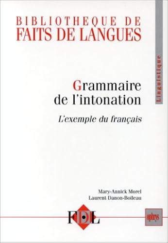 Download Grammaire de l'intonation l'exemple du français oral PDF