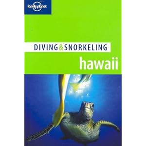 Lonely Planet Diving & Snorkeling Hawaii