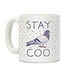 LookHUMAN Stay Coo Pigeon White 11 Ounce Ceramic Coffee Mug