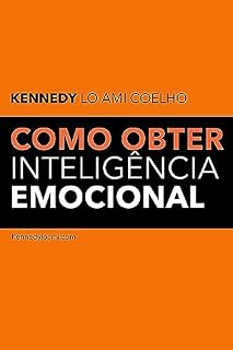 Livro COMO OBTER INTELIGÊNCIA EMOCIONAL : LIVRO