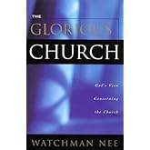 The Glorious Church
