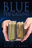 Blue: The Calling by