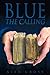 Blue: The Calling by
