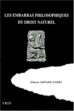 Les  embarras philosophiques du droit naturel