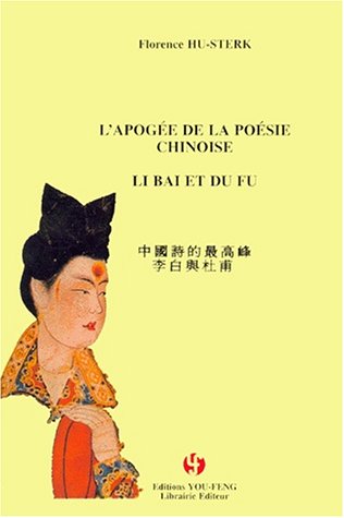 L' apogée de la poésie chinoise
