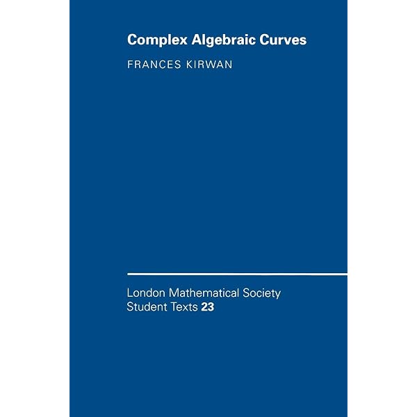 Algebraic Curves: An Introduction to Algebraic Geometry (Advanced