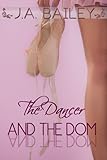 The Dancer and the Dom