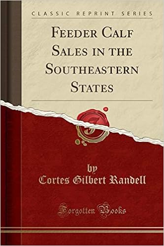 Feeder Calf Sales In The Southeastern States Classic Reprint
