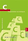 C: Programmieren von Anfang an