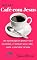 Livro Café com Jesus - Volume 2 : 30 mensagens para você acordar, e tomar seu café, com o mestre Jesus