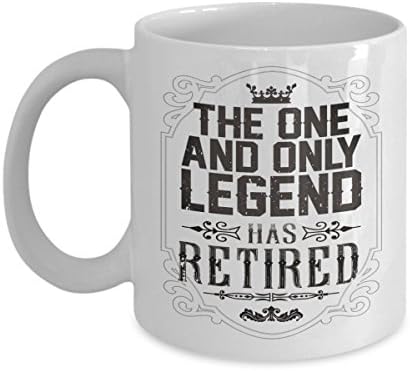 The One And Only Legend Has Retired Funny Coffee Mug! This Tea Cup Is A Perfect Gift For Him Dad Papa Grandpa On Holidays, Birthdays, Valentines, Father’s Day, Grandparents’ Day Or Christmas.