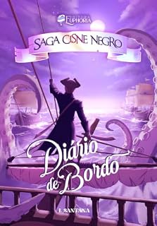 Livro Diário de Bordo (Saga Cisne Negro Livro 4)