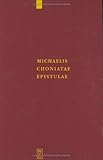Michaelis Choniatae Epistulae, Choniates, Michael, 311017166X