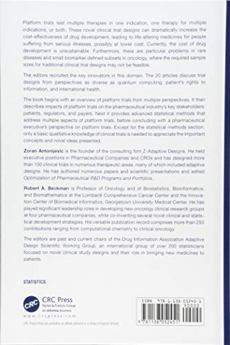Platform Trial Designs in Drug Development: Umbrella Trials and Basket Trials (Chapman & Hall/CRC Biostatistics Series)